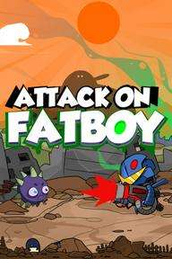 Attack on fatboy