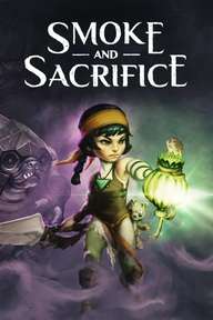 Smoke and Sacrifice