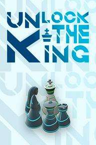 Unlock the King