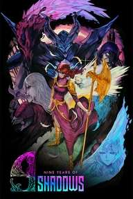 9 Years of Shadows