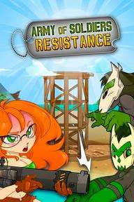 Army of Soldiers: Resistance
