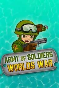 Army of Soldiers: Worlds War