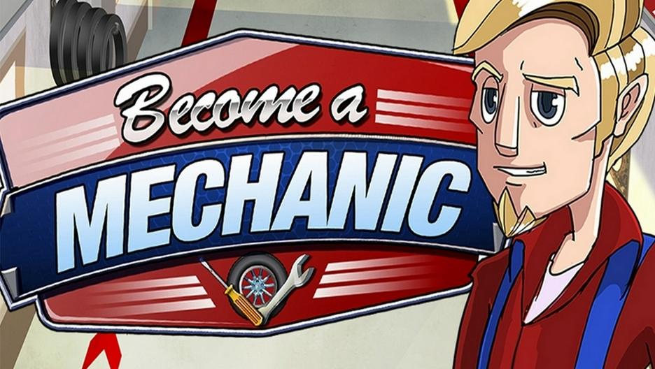 Become a Mechanic
