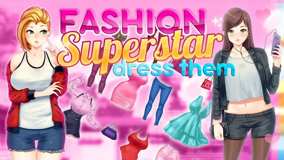 Fashion Superstar: Dress Them