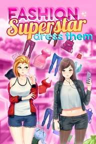 Fashion Superstar: Dress Them