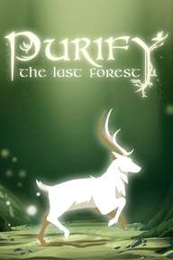 Purify the last forest