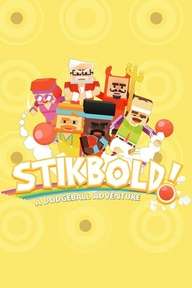 Stikbold! A Dodgeball Adventure