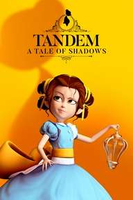 Tandem: A Tale of Shadows