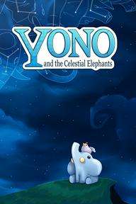Yono and the Celestial Elephant